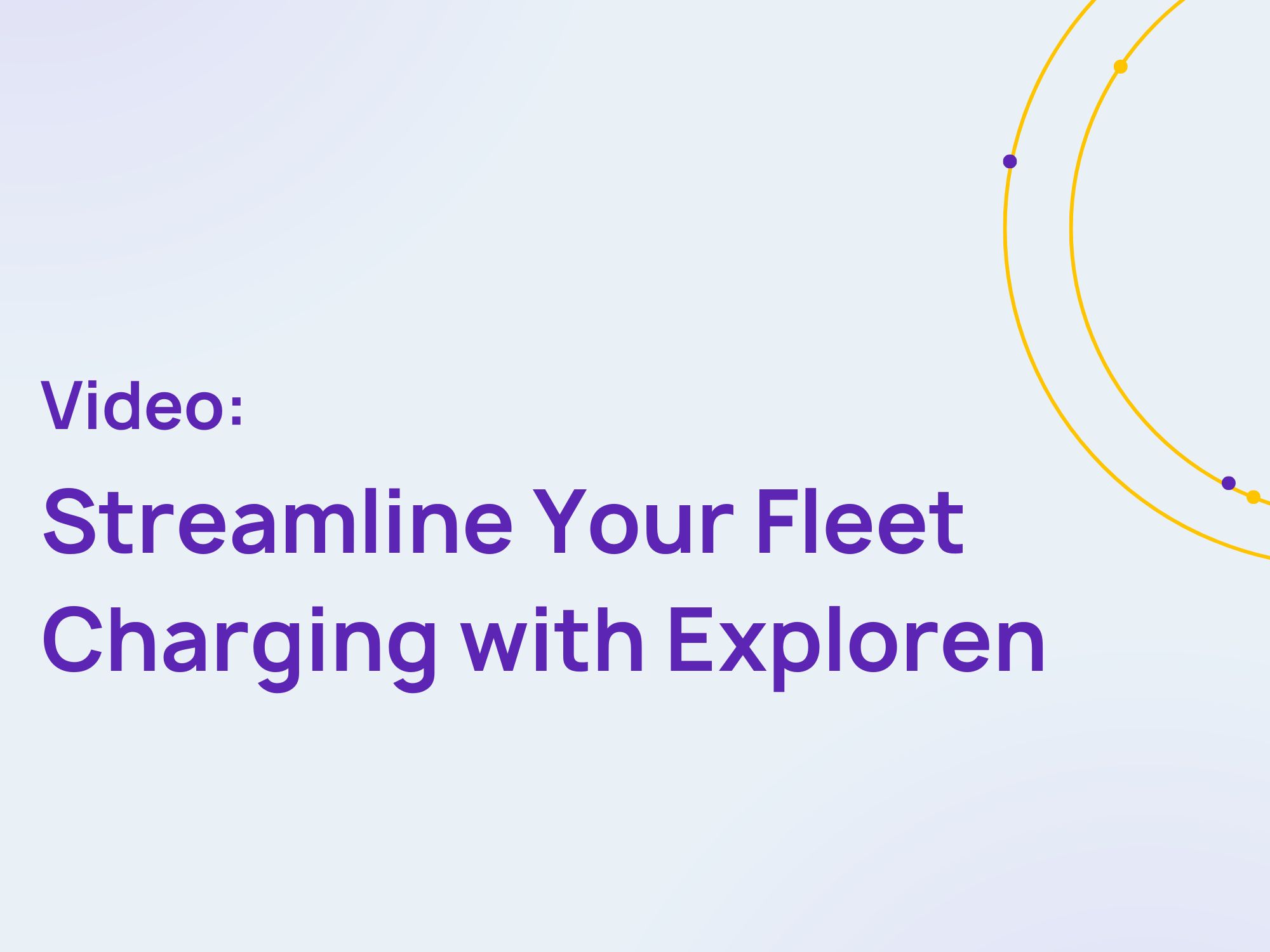 Exploren - streamline your fleet charging